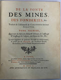 SCHLUTTER (Christophe-André). | De la fonte des mines, des fonderies, etc. Traduit de l'allemand de Christophe André Schlutter... Tome premier. Publié par M. Hellot.