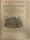 PERRAULT (Claude). | Mémoires pour servir à l'histoire naturelle des animaux.