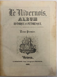 MORELLET (Napoléon-Joseph), BARAT (Jean-Claude), BUSSIERE (Edmond). | Le Nivernois : album historique et pittoresque.