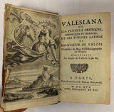 VALOIS (Adrien de). | Valesiana ou les pensées critiques, historiques et morales et les poésies latines de Monsieur de Valois