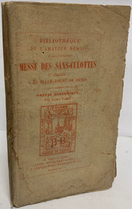 PARIS (Louis). | Messe des Sans-Culottes chantée à la Belle-Tour de Reims. Précis historique par Louis Paris.