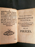 ZAUNSCHLIFFER (Otto Philipp) | Tractatus varii de pulicibus, quorum primus exhibet dissertationem iuridicam Opizii Iocoserii de eo, quod iustum est, circa spiritus familiares foeminarum, hoc est pulices...