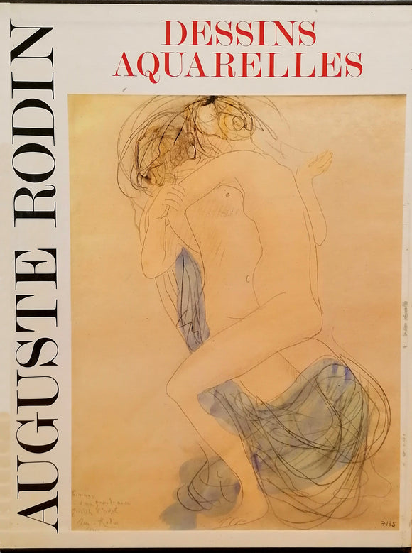 RODIN (Auguste) | Auguste Rodin. Dessins et aquarelles.